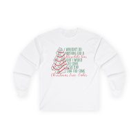 Christmas Tree Snack Cake Long Sleeve Tee — "I Wouldn't Do Anything for a Klondike Bar" Holiday Shirt Little Debbie