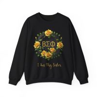 Beta Sigma Phi, Crewneck Sweatshirt, Sorority, I am Thy Sister, sisterhood, Yellow Roses, Greek, Gift for her, Secret Sister, BSP, Greek